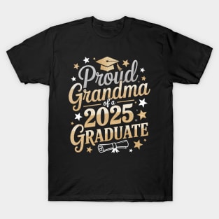 Proud Grandma Of A Class Of 2025 Graduate T-Shirt